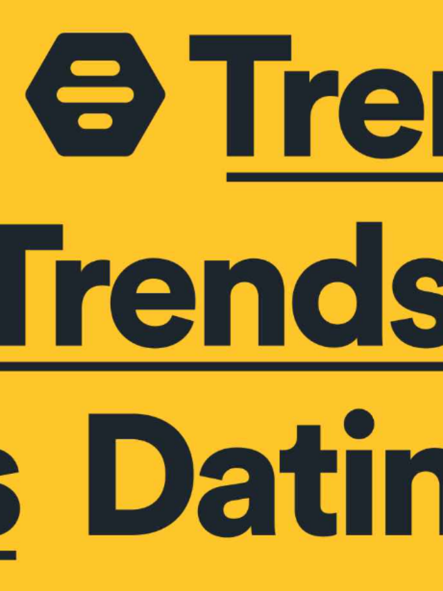 Biggest 2024 Dating Trends